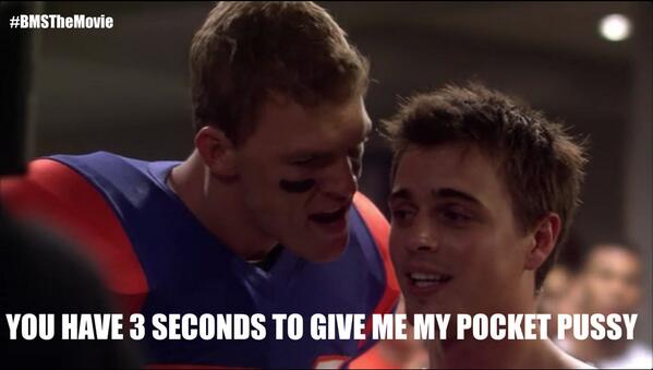 Blue mountain state pocket pussy name