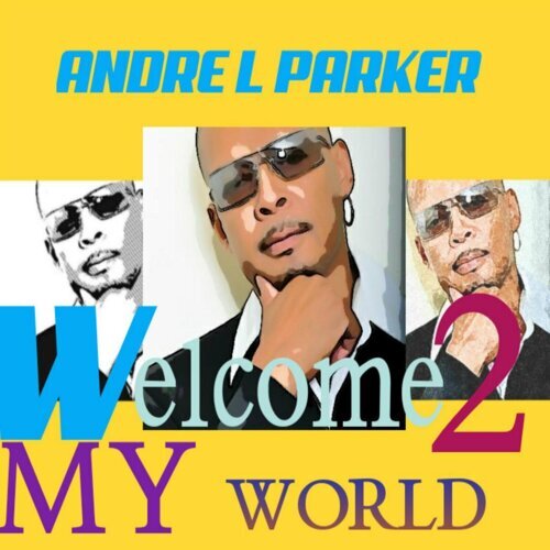 Welcome to world al parker
